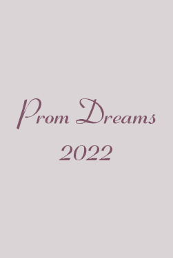 Prom Dreams 2022